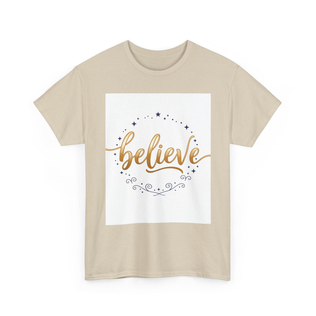 Believe Script Tee — Inspirational 'Believe' Graphic T-Shirt