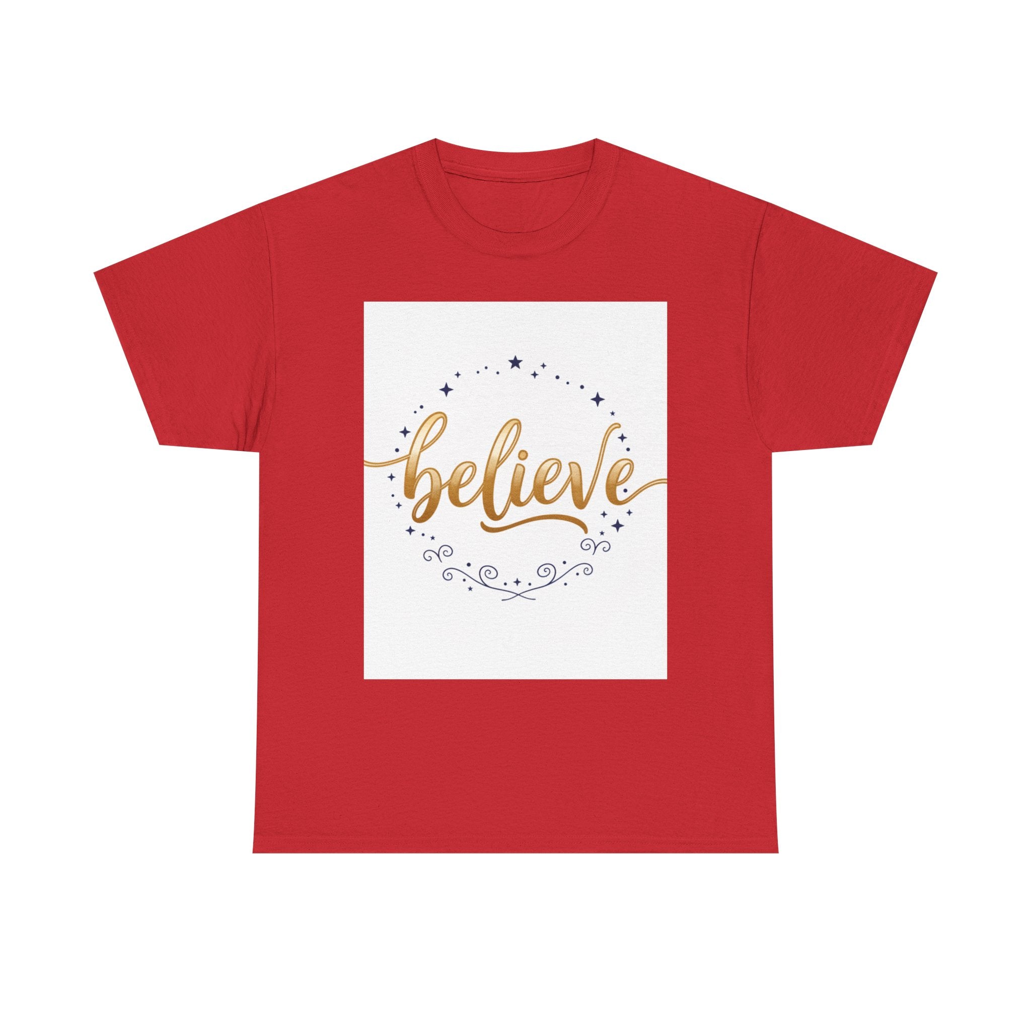 Believe Script Tee — Inspirational 'Believe' Graphic T-Shirt