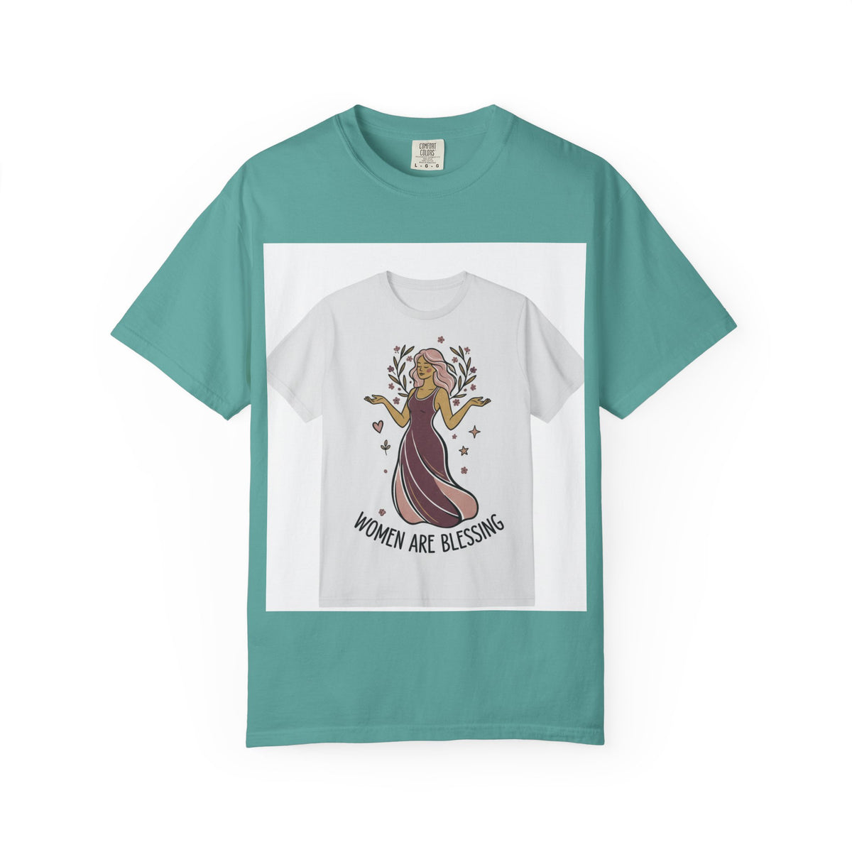 Women Are Blessing T-Shirt — Inspirational Feminine Graphic Tee