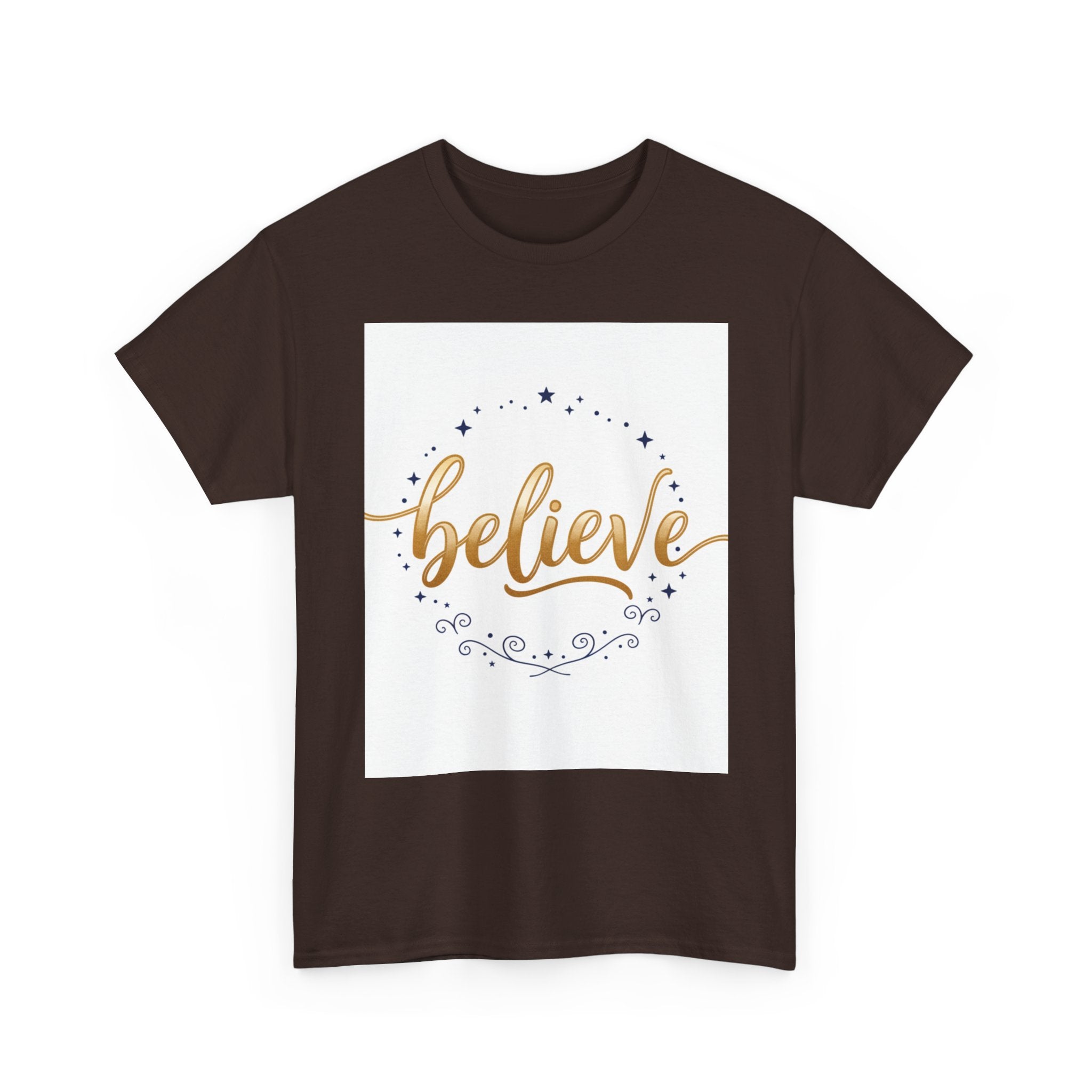 Believe Script Tee — Inspirational 'Believe' Graphic T-Shirt
