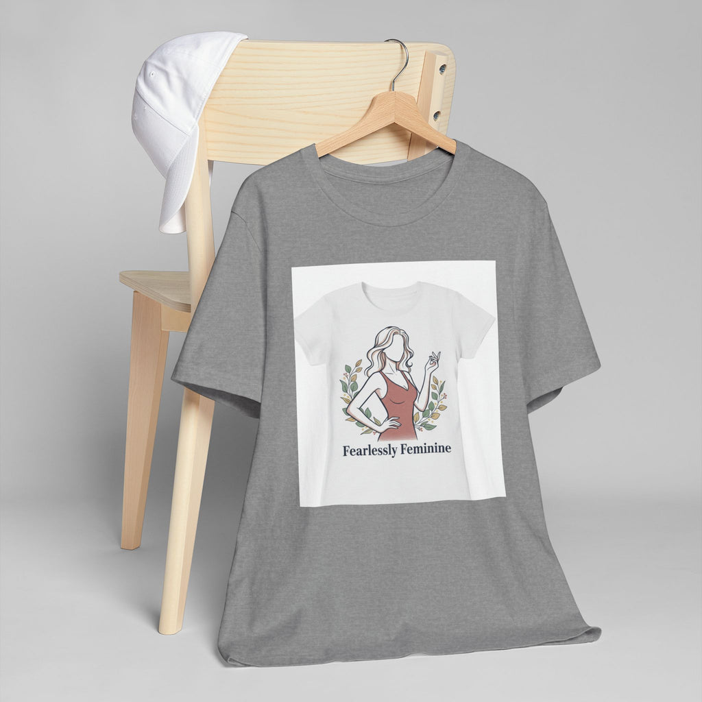 Fearlessly Feminine T‑Shirt — Empowering Women Graphic Tee