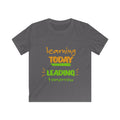 Learning Today Leading Tomorrow Kids T-Shirt — Back-to-School Shirt for Young Leaders