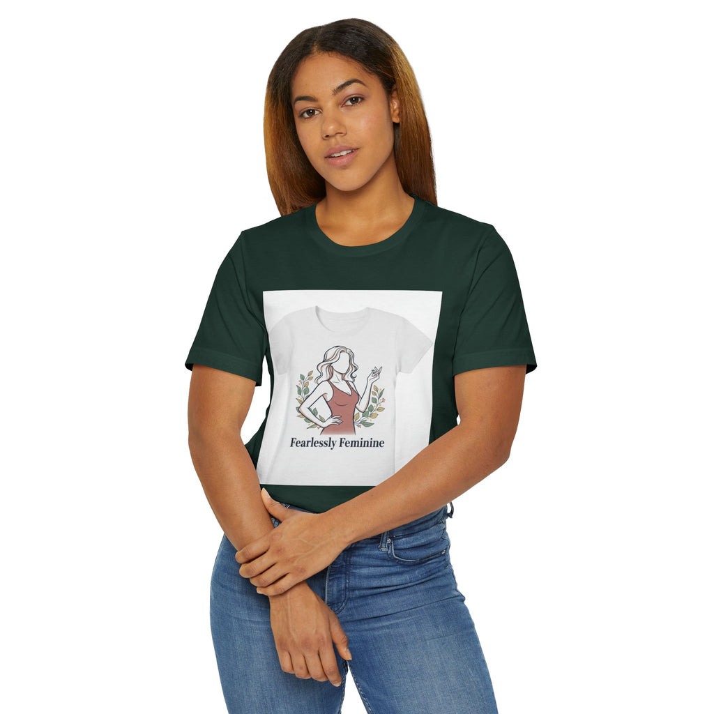 Fearlessly Feminine T‑Shirt — Empowering Women Graphic Tee