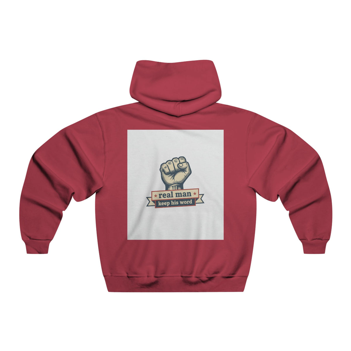 Hoodie — "A Real Man Keeps His Word" Fist Graphic Pullover