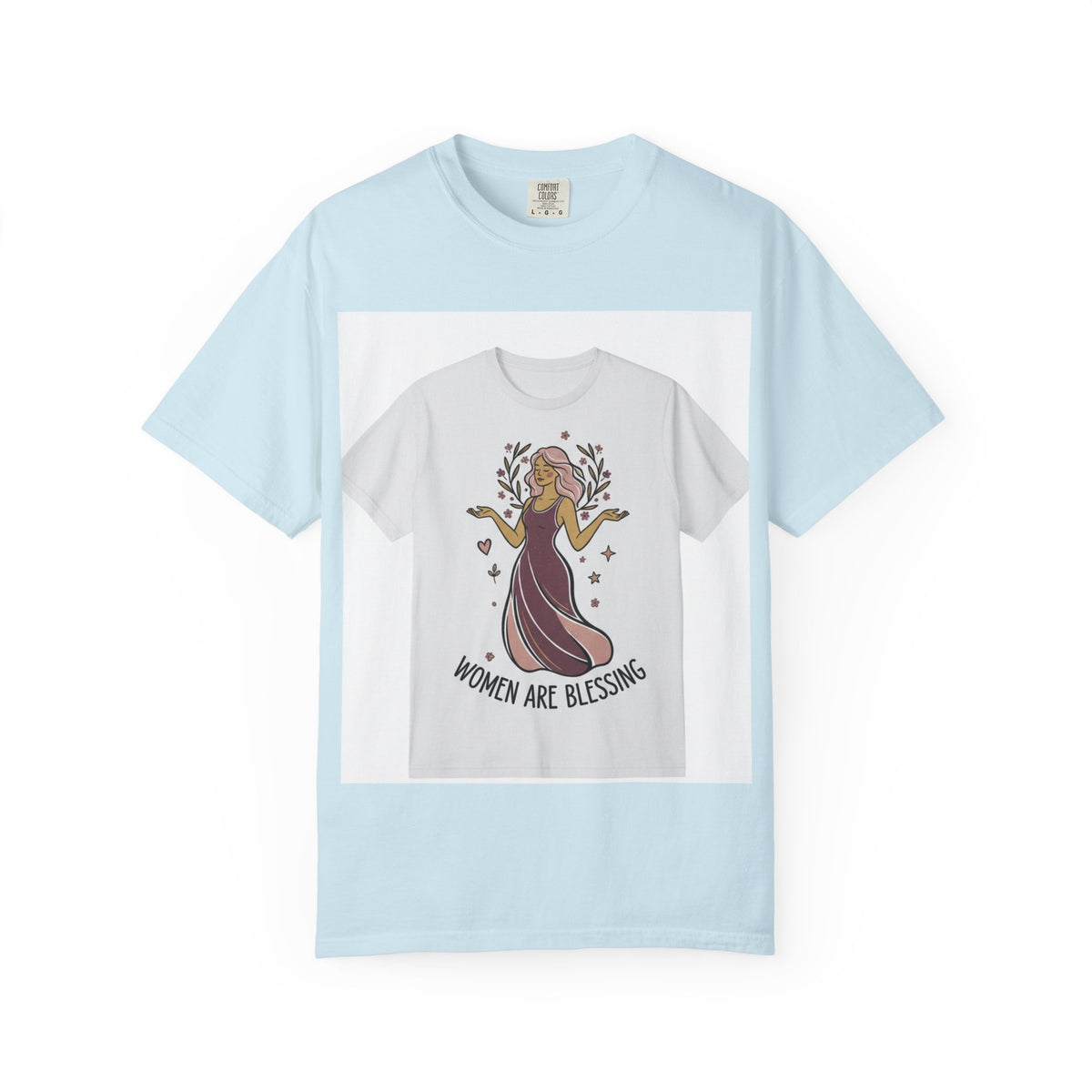 Women Are Blessing T-Shirt — Inspirational Feminine Graphic Tee