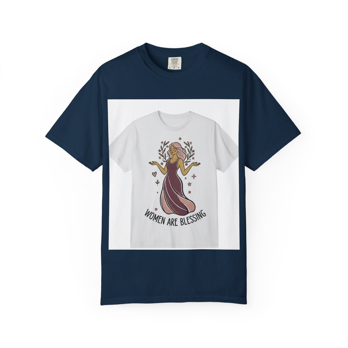 Women Are Blessing T-Shirt — Inspirational Feminine Graphic Tee
