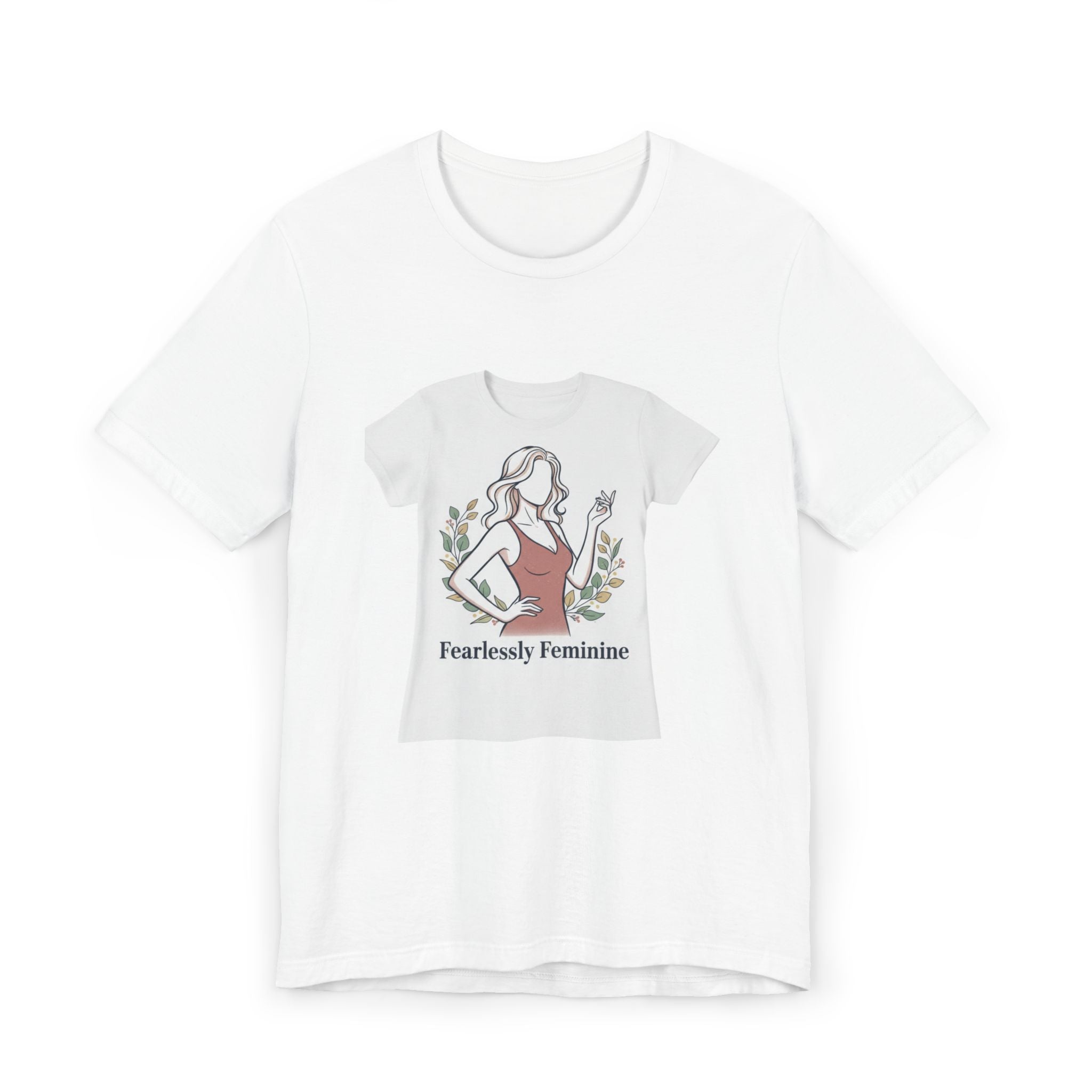 Fearlessly Feminine T‑Shirt — Empowering Women Graphic Tee