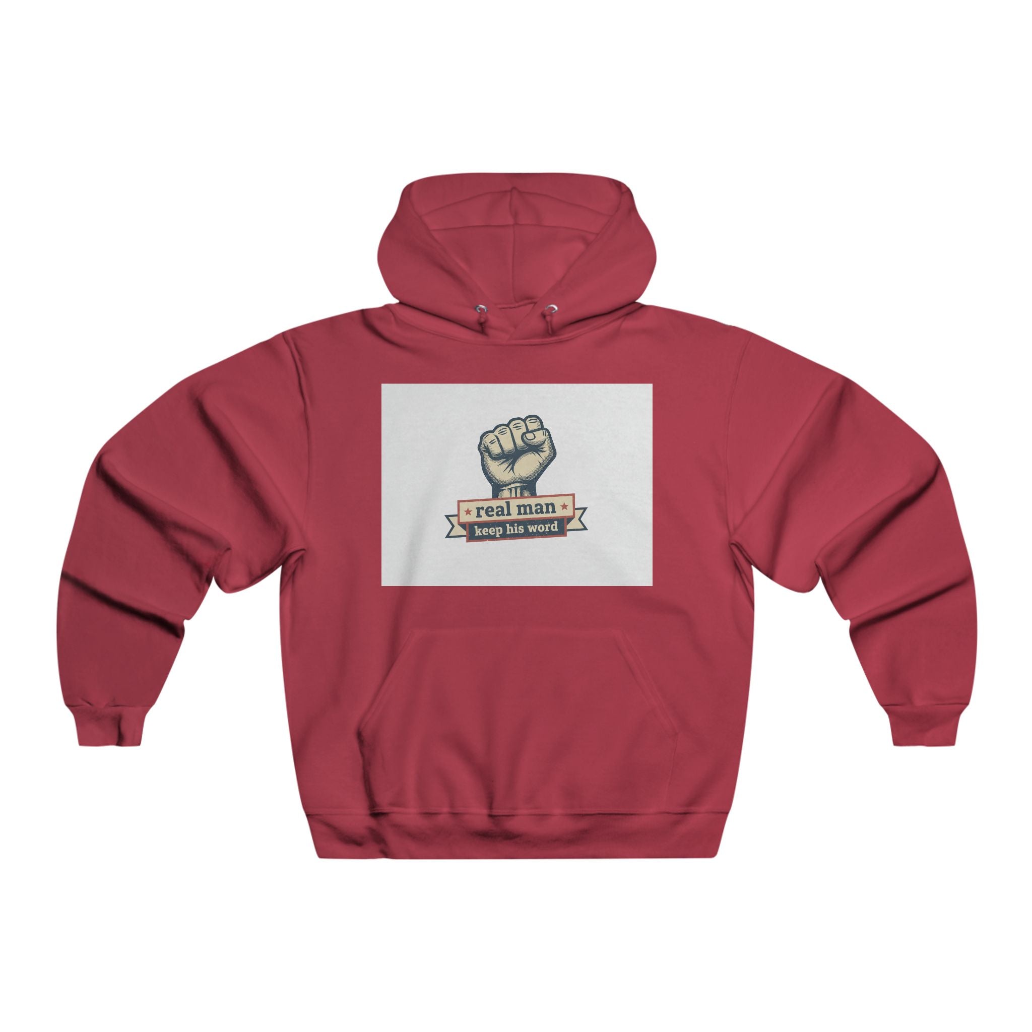Hoodie — "A Real Man Keeps His Word" Fist Graphic Pullover