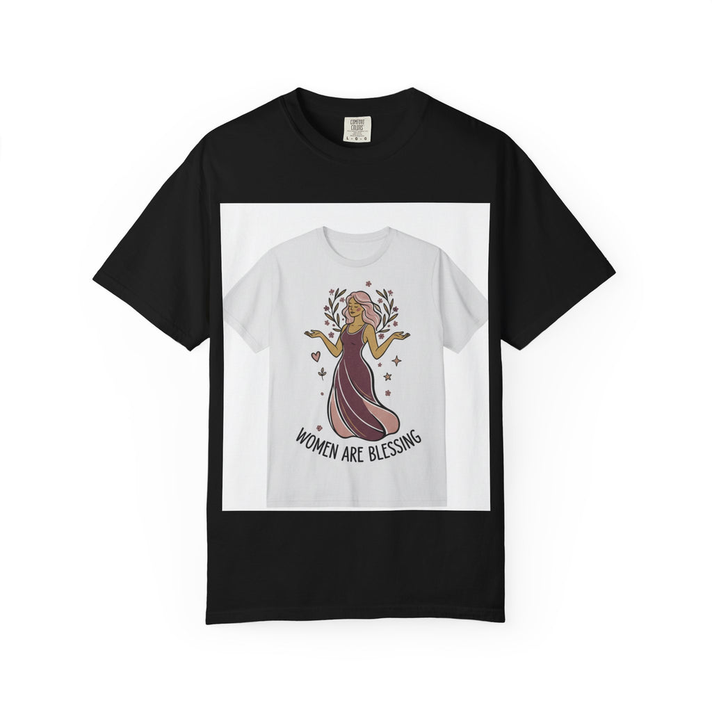 Women Are Blessing T-Shirt — Inspirational Feminine Graphic Tee