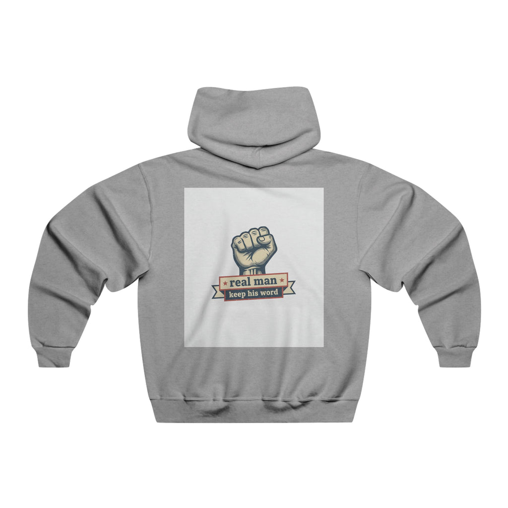 Hoodie — "A Real Man Keeps His Word" Fist Graphic Pullover