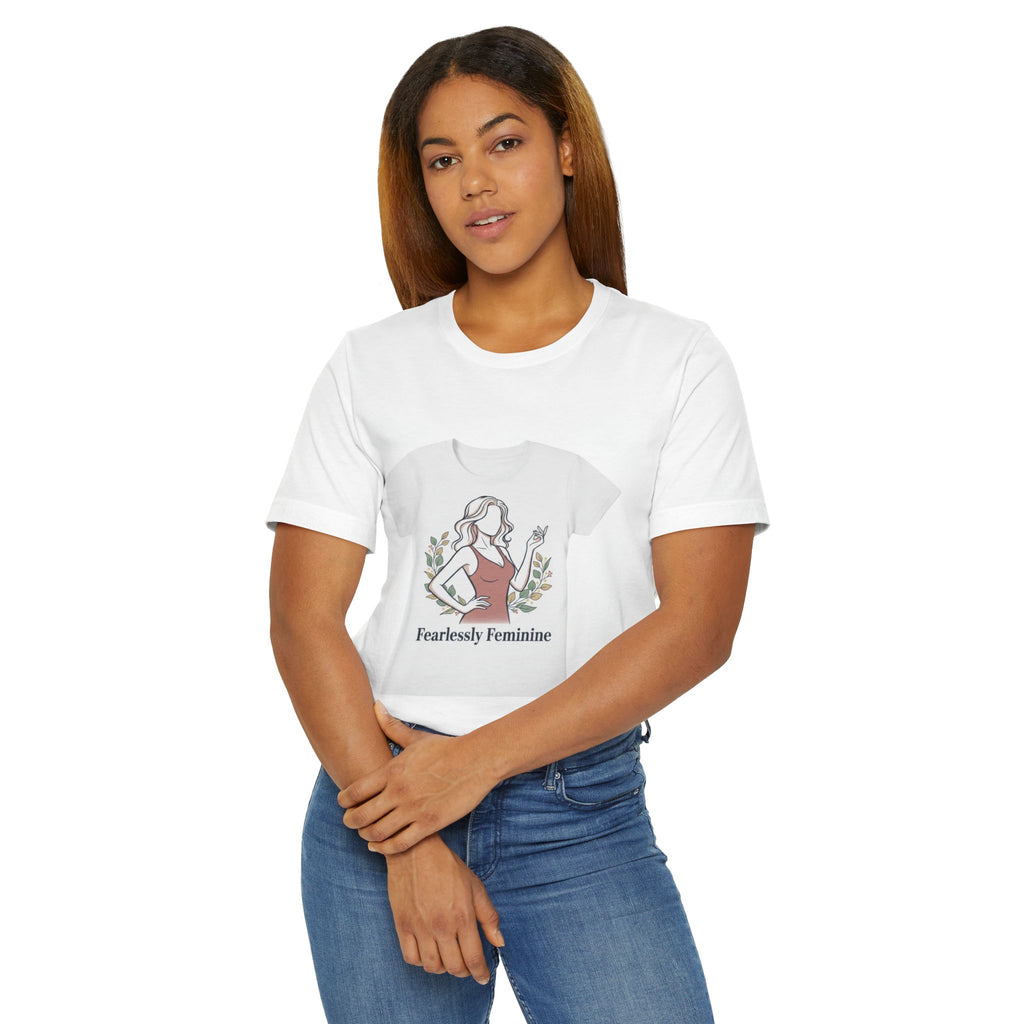 Fearlessly Feminine T‑Shirt — Empowering Women Graphic Tee